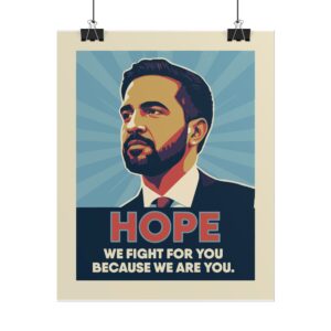 Mamdani Poster – Hope: We fight for you because we are you.